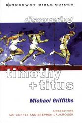 Cover Art for 9781856841429, Timothy and Titus by Michael Griffiths