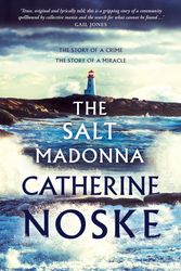 Cover Art for 9781760784249, The Salt Madonna by Catherine Noske