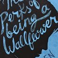 Cover Art for B01LP7YU48, The Perks of Being a Wallflower YA edition by Stephen Chbosky (2013-01-03) by Stephen Chbosky