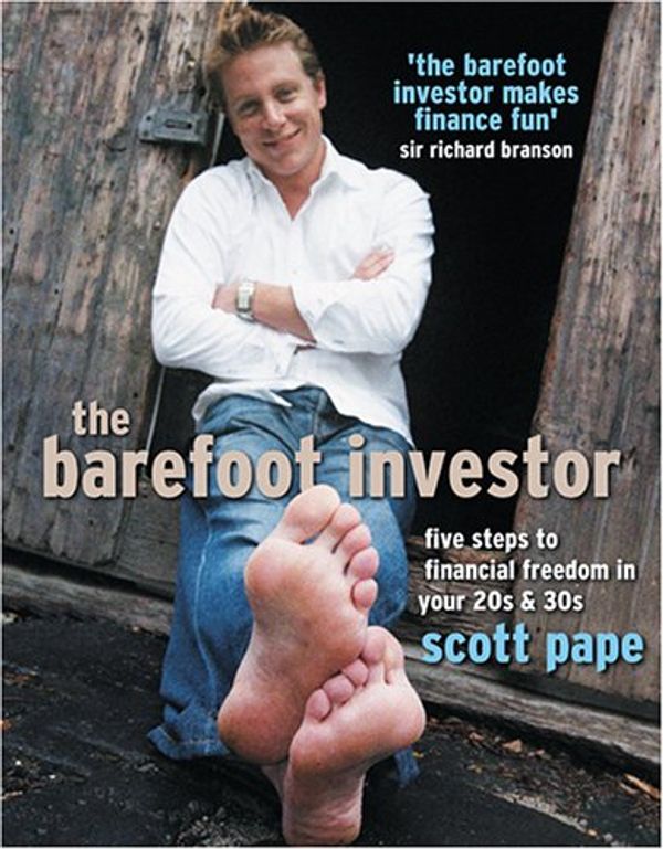 Cover Art for 9781864033120, The Barefoot Investor by Scott Pape