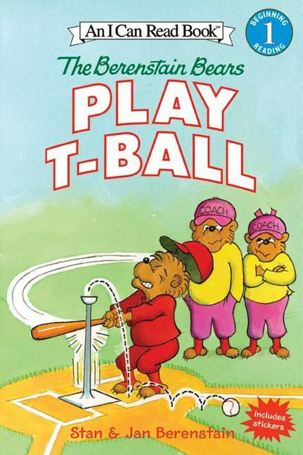 Cover Art for 9780060583378, The Berenstain Bears Play T-Ball by Jan Berenstain, Stan Berenstain