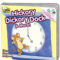 Cover Art for 9780769645872, Hickory Dickory Dock & More! by Kim Mitzo Thompson