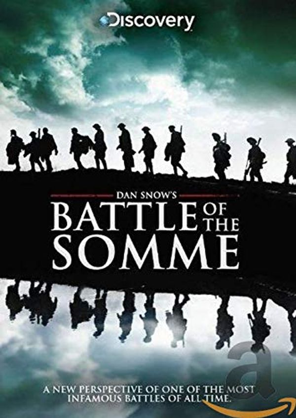 Cover Art for 8718754408202, Dan Snow's Battle of the Somme [DVD] by dvd