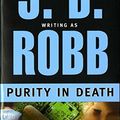 Cover Art for B017WQMA2A, Purity in Death by J. D. Robb (2002-08-27) by X