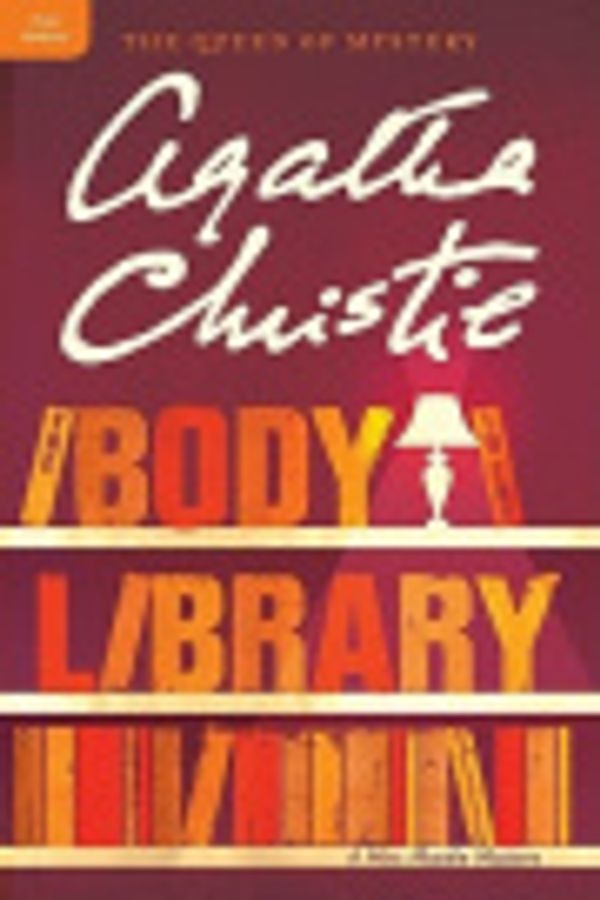 Cover Art for 9780060593490, The Body in the Library by Agatha Christie