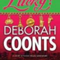 Cover Art for 9781429960144, Wanna Get Lucky? by Deborah Coonts