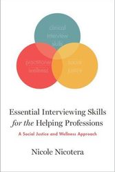 Cover Art for 9780190876876, Essential Interviewing Skills for the Helping Professions: A Social Justice and Self-care Approach by Nicole Nicotera