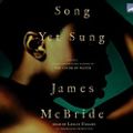 Cover Art for 9781415948613, Song Yet Sung by James McBride, Leslie Uggams