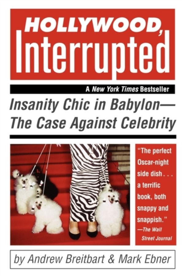 Cover Art for 9780471706243, Hollywood, Interrupted by Andrew Breitbart