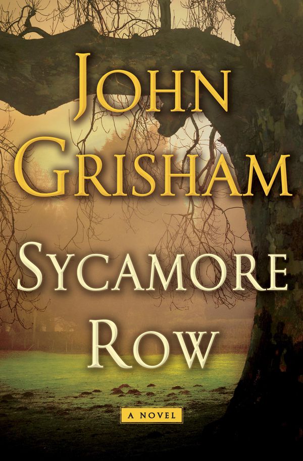 Cover Art for 9780385537926, Sycamore Row by John Grisham