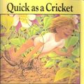 Cover Art for 9780590469005, Quick as a Cricket by Audrey Wood