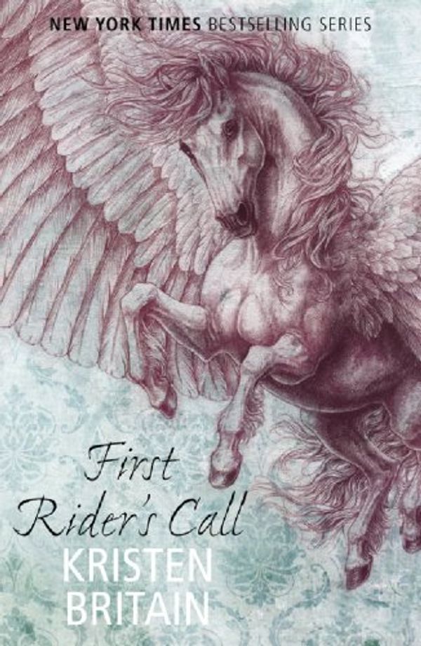 Cover Art for B004VF623E, First Rider's Call by Kristen Britain