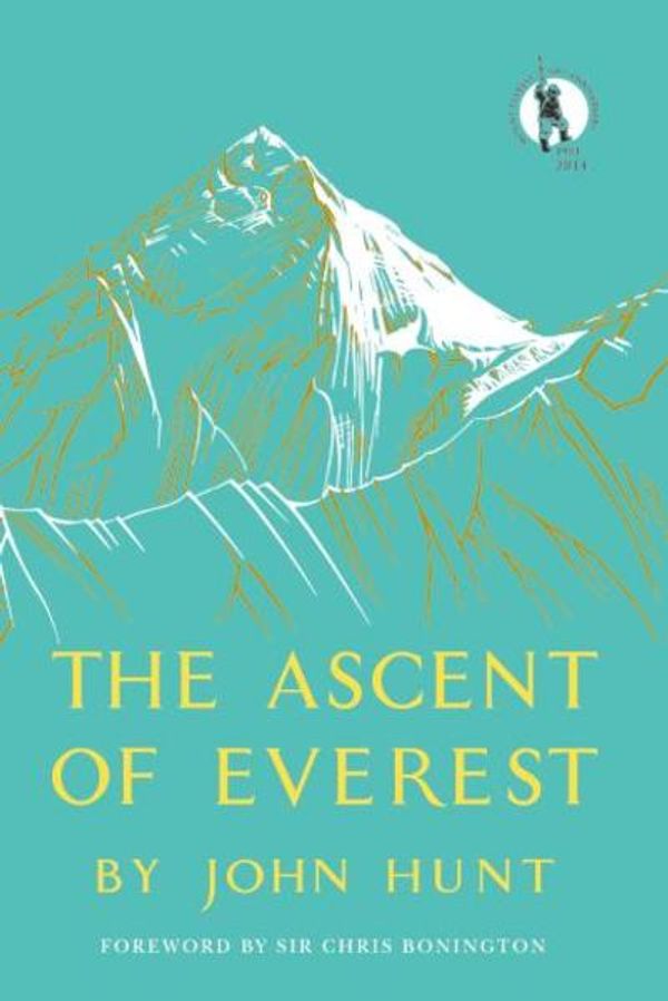 Cover Art for 9781444780680, The Ascent of Everest by Hunt  John