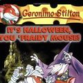 Cover Art for B01071RAB8, It's Halloween, You 'Fraidy Mouse! (Geronimo Stilton, No. 11) by Stilton, Geronimo (2004) Mass Market Paperback by Stilton