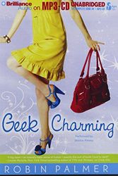 Cover Art for 9781455859122, Geek Charming by Robin Palmer