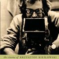 Cover Art for 9780231504027, The Cinema of Krzysztof Kieslowski by Marek Haltof