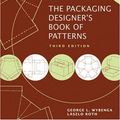 Cover Art for 9780471771463, The Packaging Designer's Book of Patterns by Lászlo Roth, George L. Wybenga