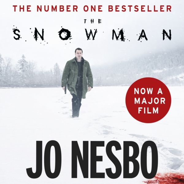 Cover Art for 9781786140913, The Snowman: Harry Hole 7 by Jo Nesbo