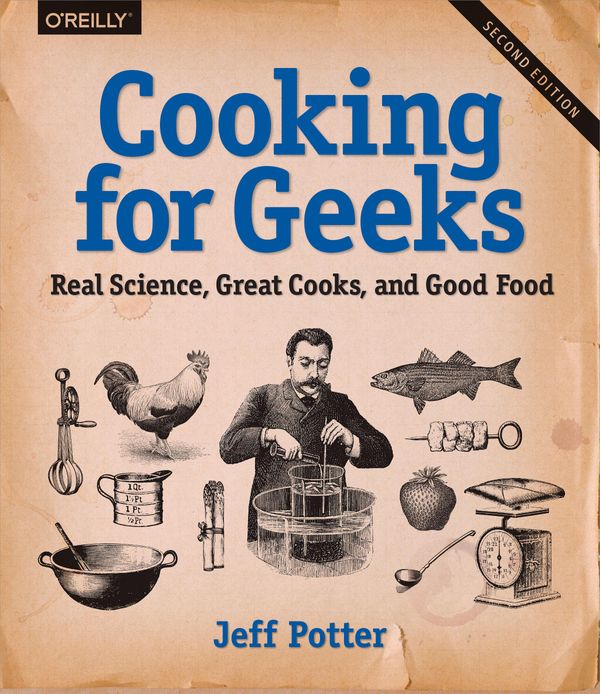 Cover Art for 9781491928134, Cooking for Geeks by Jeff Potter