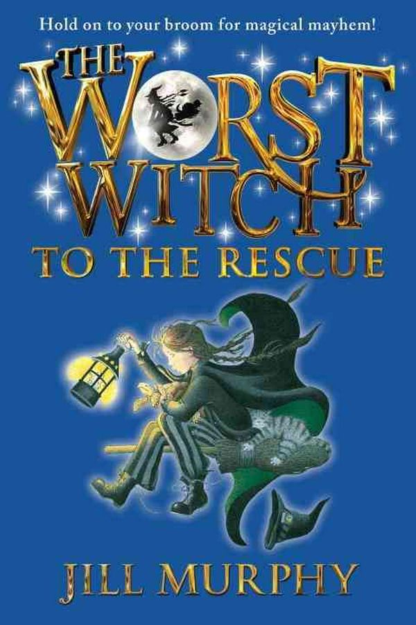 Cover Art for 9780763669997, The Worst Witch to the Rescue by Jill Murphy