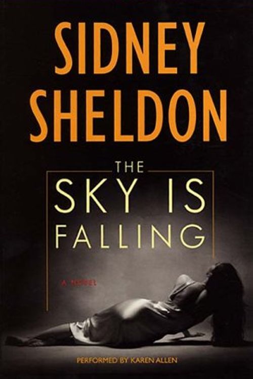 Cover Art for 9780694523696, The Sky Is Falling by Sidney Sheldon