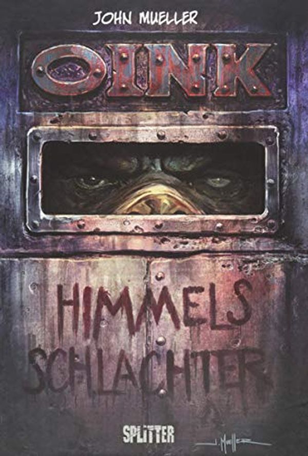 Cover Art for 9783958391567, Oink by John Mueller