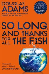 Cover Art for 9780330513173, So Long, and Thanks for All the Fish by Douglas Adams