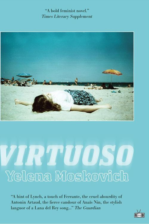 Cover Art for 9781937512873, Virtuoso by Yelena Moskovich