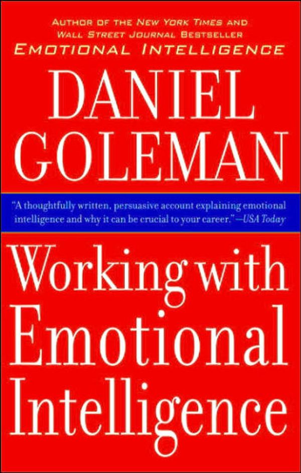 Cover Art for 9780553903218, Working with Emotional Intelligence by Daniel Goleman