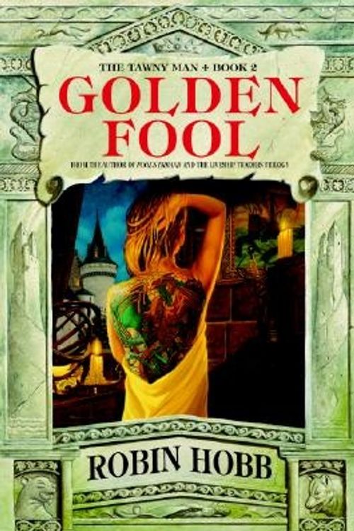 Cover Art for 9780553801514, Golden Fool by Robin Hobb