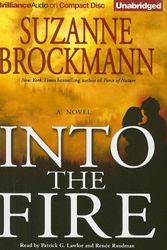 Cover Art for 9781423342571, Into the Fire [Audio] by Patrick G. Lawlor and Suzanne Brockmann and Renee Raudman