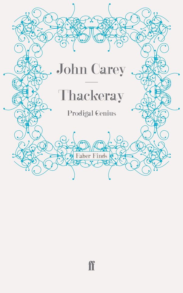 Cover Art for 9780571300242, Thackeray by John Carey