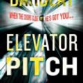Cover Art for 9780385690256, Elevator Pitch by Linwood Barclay