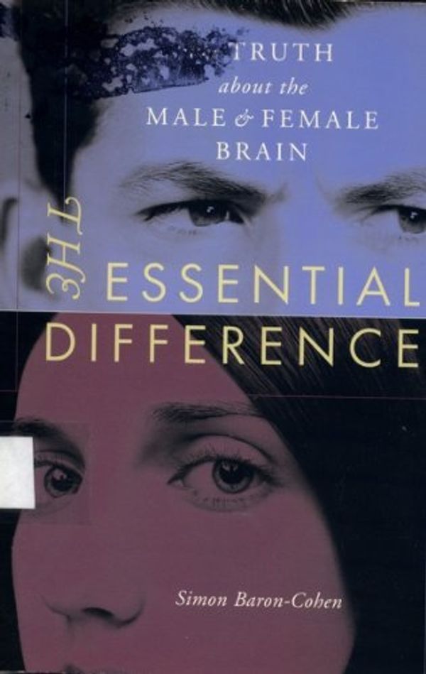 Cover Art for 9780965877435, The Essential Difference: The Truth About the Male and Female Brain by Simon Baron-Cohen