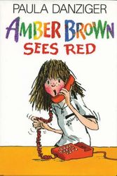 Cover Art for 9780399229015, Amber Brown Sees Red by Paula Danziger