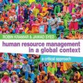 Cover Art for 9780230251533, Human Resource Management in a Global Context by Robin Kramar, Jawad Syed