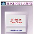 Cover Art for 9781901843644, A Tale of Two Cities by Charles Dickens