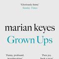 Cover Art for 9781472627445, GROWN UPS SIGNED EDITION by Marian Keyes