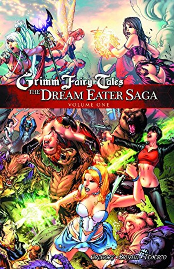 Cover Art for 9781937068936, Grimm Fairy Tales: Dream Eater Saga Volume 1 by Raven Gregory