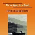 Cover Art for 9781425050023, Three Men in a Boat by Jerome Klapka Jerome