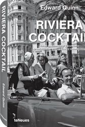 Cover Art for 9783832791995, RIVIERA COCKTAIL by Edward Quinn