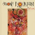 Cover Art for 9780062409959, Appetites by Anthony Bourdain, Laurie Woolever
