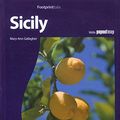 Cover Art for 9781906098599, Sicily Footprint Full-colour Guide by Mary-Ann Gallagher
