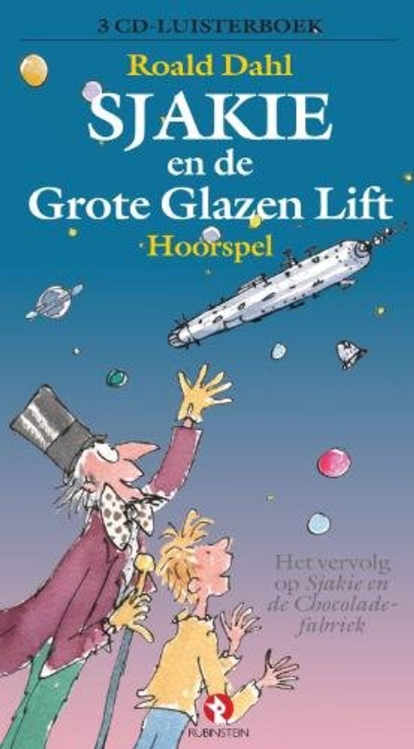 Cover Art for 9789054446460, Sjakie en de Glazen lift / druk 1 by Roald Dahl