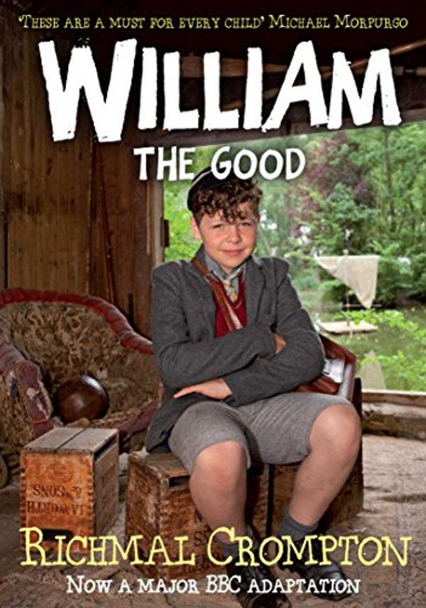 Cover Art for 9780330545259, William the Good by Richmal Crompton