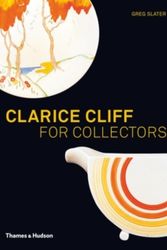 Cover Art for 9780500288191, Clarice Cliff for Collectors by Greg Slater