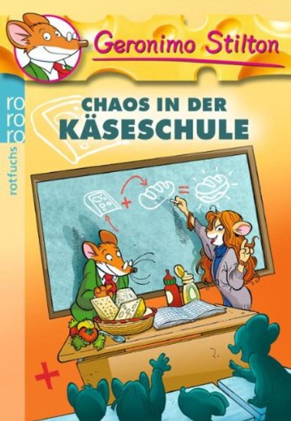 Cover Art for 9783499216435, Chaos in der Käseschule by Geronimo Stilton