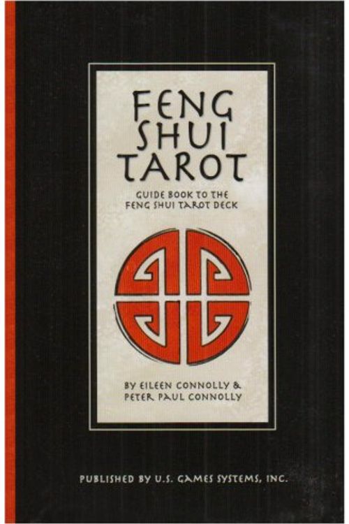 Cover Art for 9781572814912, Feng Shui Tarot Book by Eileen Connolly, Peter Paul Connolly