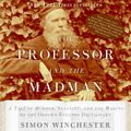 Cover Art for 9780060836269, The Professor and the Madman by Simon Winchester