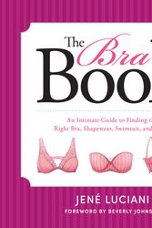 Cover Art for 9781944648329, The Bra Book by Jené Luciani